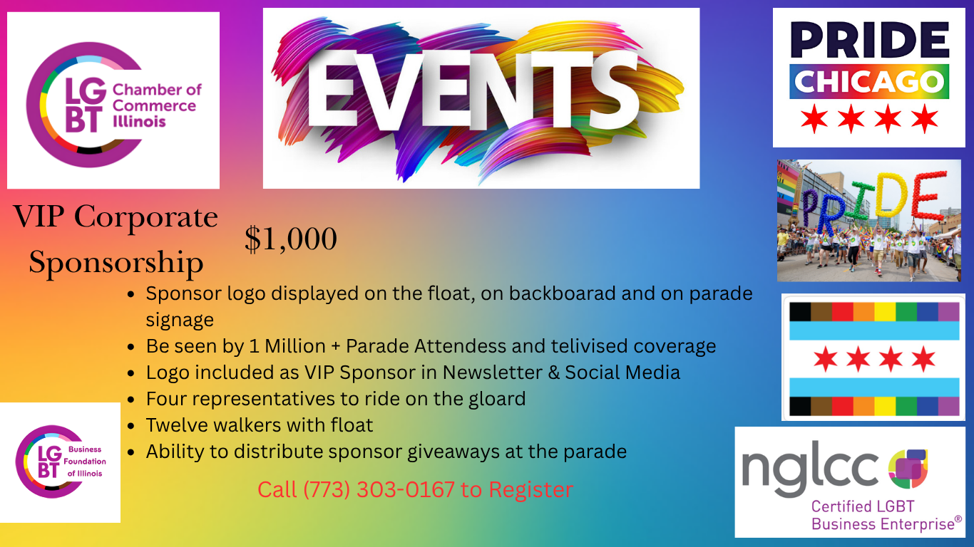 2026 Chicago Pride VIP Sponsorship - LGBT Chamber of Commerce of Illinois Colorful event sponsorship flyer featuring logos, gradient background, and bullet-point VIP benefits with contact info to register.